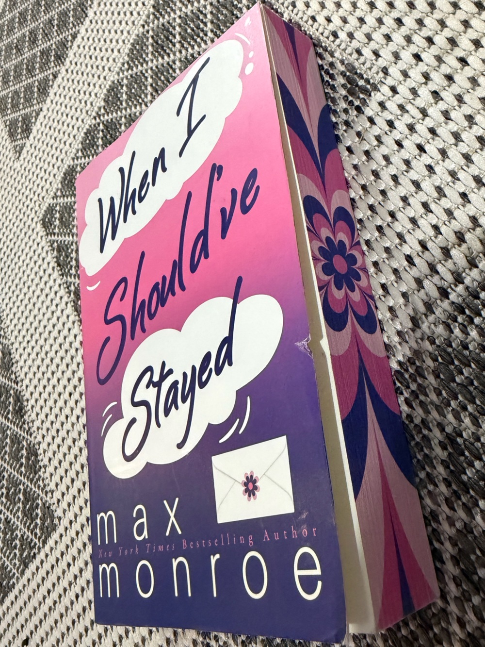 Special Edition When I Should've Stayed by Max Monroe